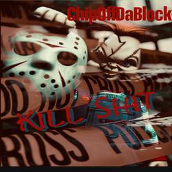 Kill shit