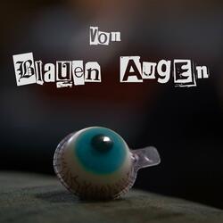 Von blauen Augen