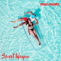 Secret Weapon