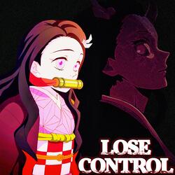 Lose Control (Demon Slayer)