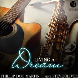 Living A Dream (feat. Steve Oliver)