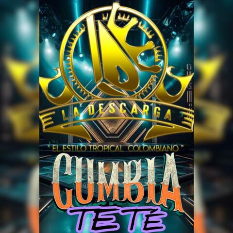 La Cumbia Tete