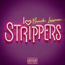 I Luv Strippers