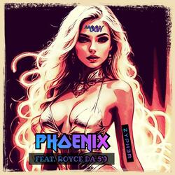 Phoenix (feat. Royce Da 5'9" & ^^OON)