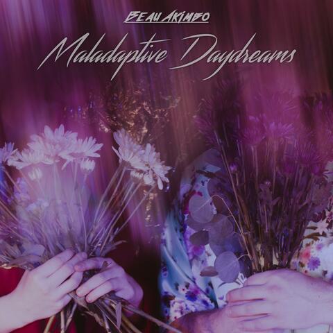 Maladaptive Daydreams