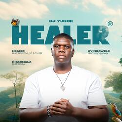 Healer (feat. Teddie Music & Thuba)