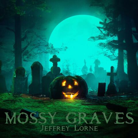 Mossy Graves