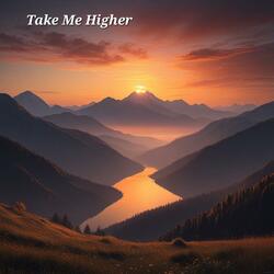Take Me Higher