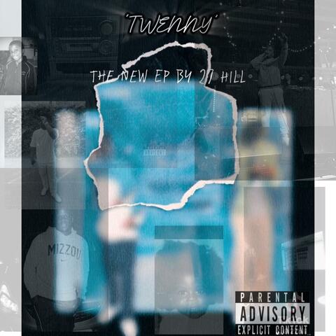 TWENNY: THE NEW EP BY 27 HILL