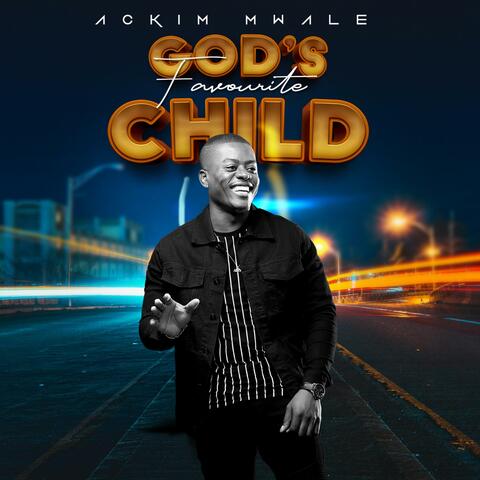 God's favourite child