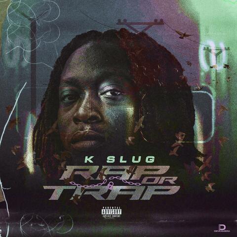 Rap or Trap