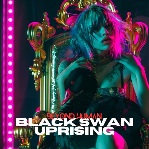 Black Swan Uprising