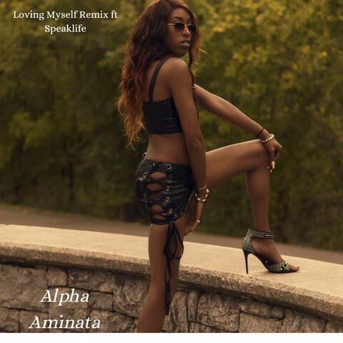 Loving Myself (Remix ft Speaklife)