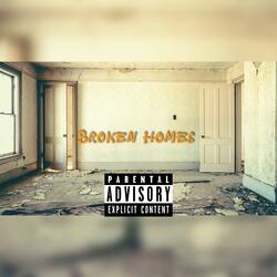 Broken Homes