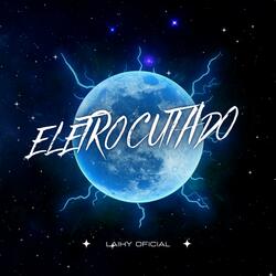 Eletrocutado (feat. el cello mc, el seba & el mono)