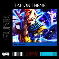 TAPION THEME FUNK (Super Slowed)