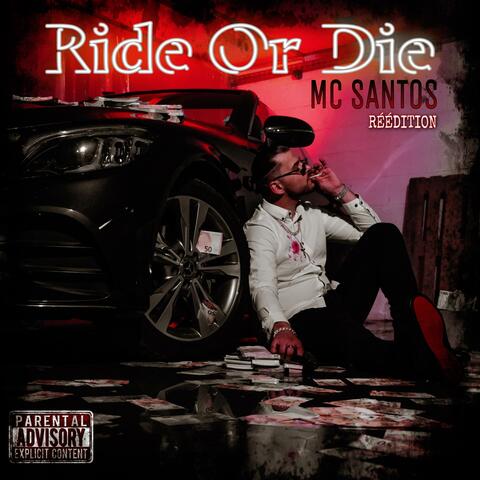 Ride Or Die (Reédition)