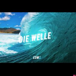 Die Welle (Remix)