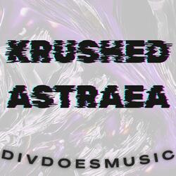 Krushed Astraea
