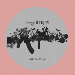 LITTLE BIT OF LOVE (feat. L1GHTS & UNLUCKY)
