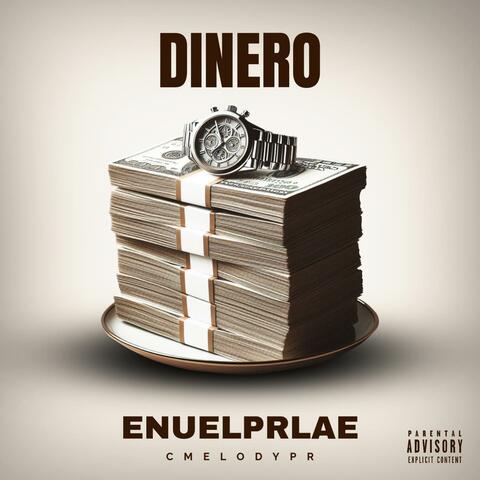Dinero (feat. CMELODYPR)