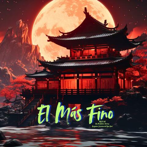 El Más Fino (Reggaeton Instrumental Beat)