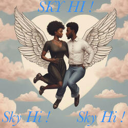 SKY HI !