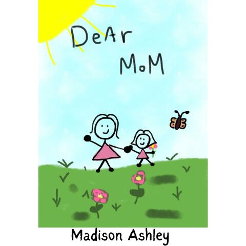 Dear Mom