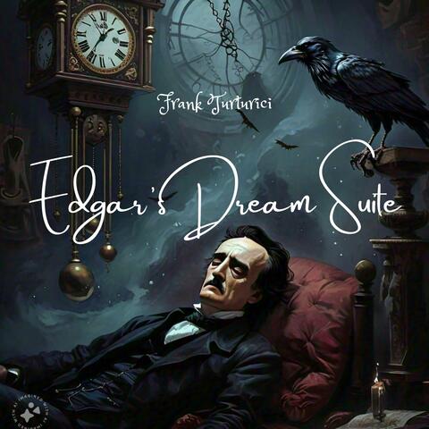 Edgar's Dream Suite
