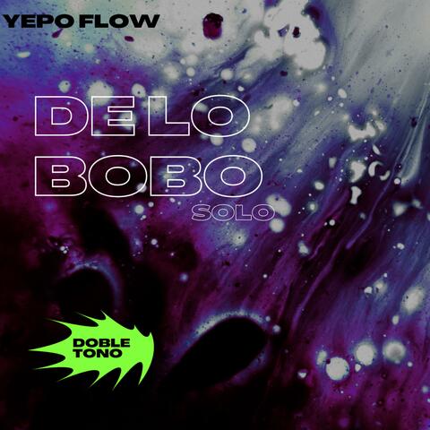 De Los Bobo (De Los Bobo)