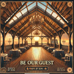 Be Our Guest