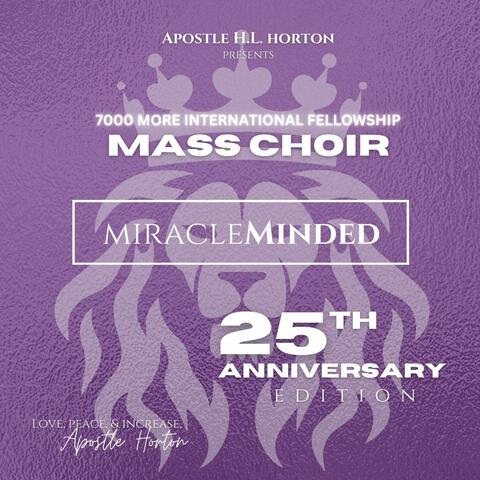 Miracle Minded 25th Anniversary Edition