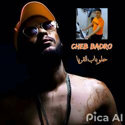 CHEB BADRO HALO BAB EL GRIYA