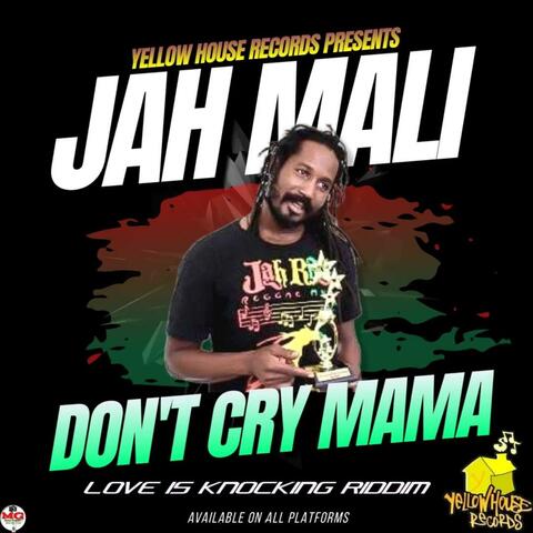 Don't Cry Mama