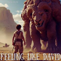 Feeling Like David (Instrumental Version )