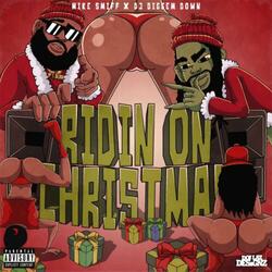 Ridin On Christmas (feat. Dj Diggem Down)