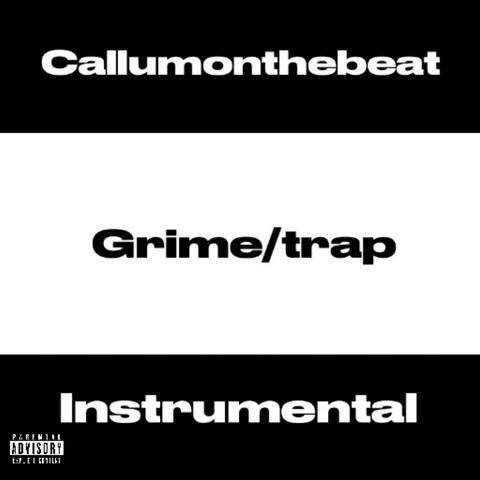 Grime/trap (Instrumental free to use)
