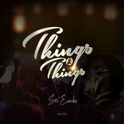 Things & Things