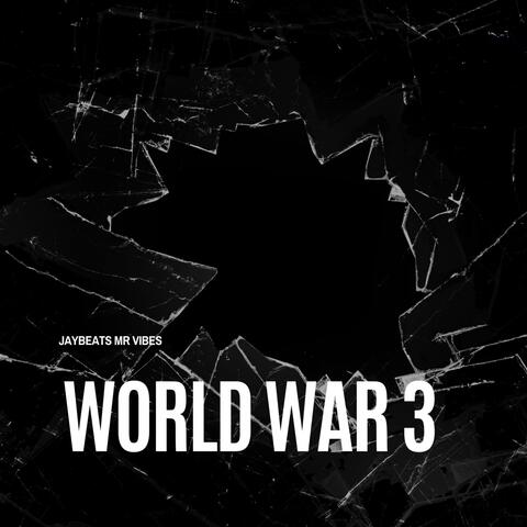 WORLD WAR 3