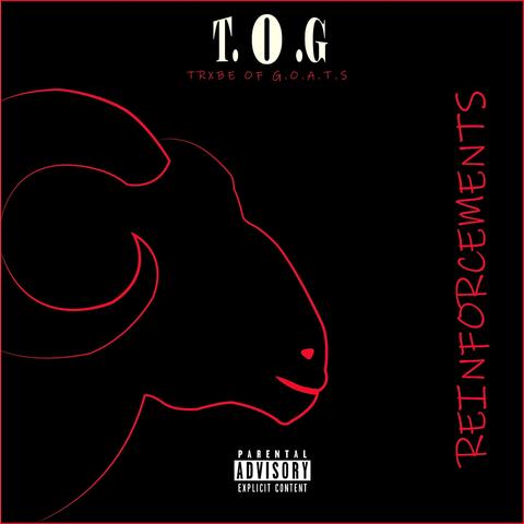 Trxbe of G.O.A.T.S Mixtape Vol 1: Reinforcements