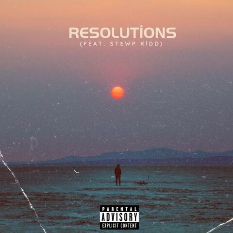 Resolutions (feat. Stewp Kidd)