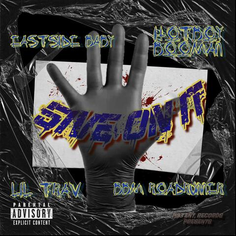 5ive On It (feat. BBM RoadRunner, Eastside Baby & Lil Trav)