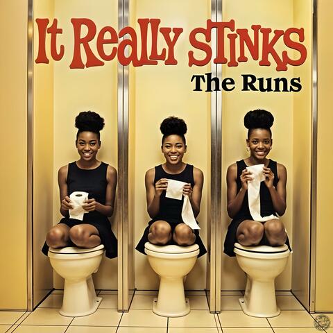 It Really Stinks (1963) (feat. The Runs)