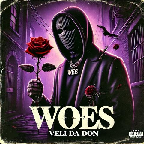 Woes & Foes