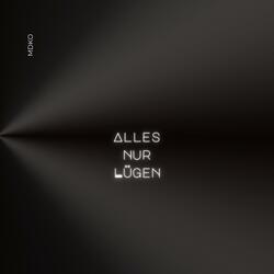 Alles nur Lügen