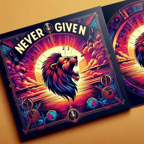 Never Give In