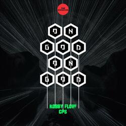 On God On God (feat. Kofi Raj, Phil Angs, The Great, DeeMc, Chidy Harmoni & Pharron)