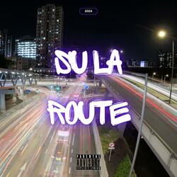 Su la route (feat. Ndeuzo)