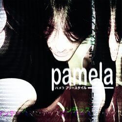 Pamela freestyle