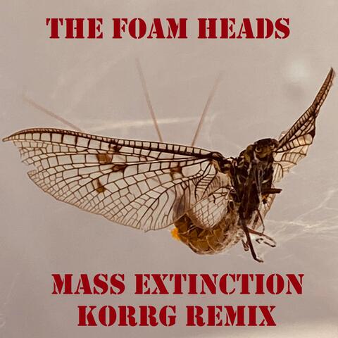 Mass Extinction (Korrg Remix)